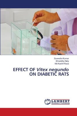 EFFECT OF Vitex negundo ON DIABETIC RATS 6209529224 Book Cover