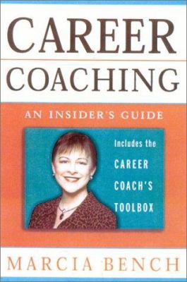 Career Coaching : An Insider's Guide B0723HTFFW Book Cover