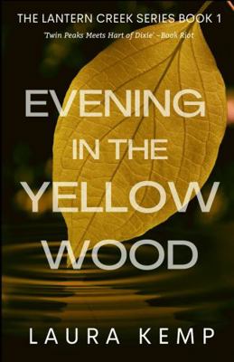 Evening in the Yellow Wood: The Lantern Creek S... 195517119X Book Cover