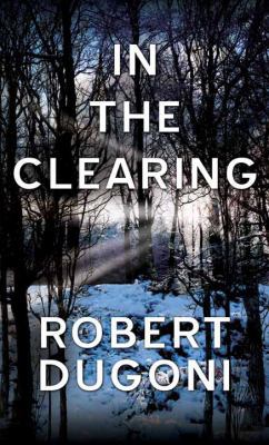 In the Clearing [Large Print] 1683242300 Book Cover
