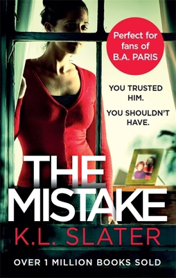 The Mistake: An unputdownable psychological thr... 0751574937 Book Cover
