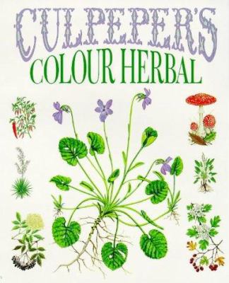 Culpeper's Colour Herbal 0572024045 Book Cover