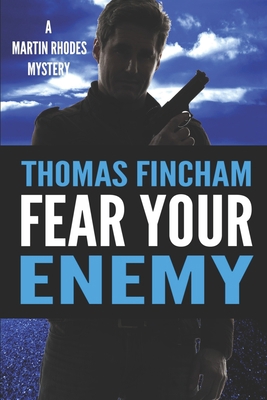 Fear Your Enemy B0875WYDYR Book Cover