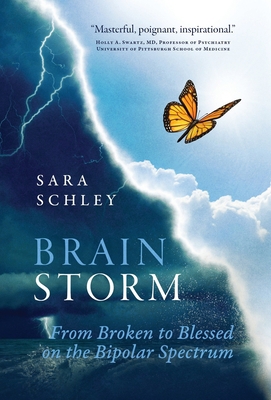 BrainStorm: From Broken to Blessed on the Bipol... B09QJ4Y6MF Book Cover