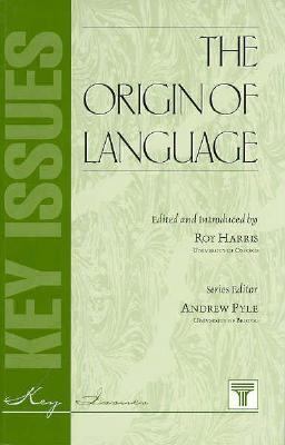The Origin of Language 1855064375 Book Cover