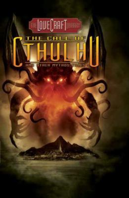 The Call of Cthulhu: And Other Mythos Tales 1613772092 Book Cover