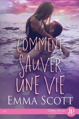 Comment sauver une vie [French] 2376767644 Book Cover