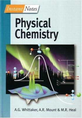 BIOS Instant Notes in Physical Chemistry 1859961940 Book Cover