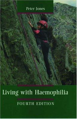 Living with Haemophilia 019263030X Book Cover