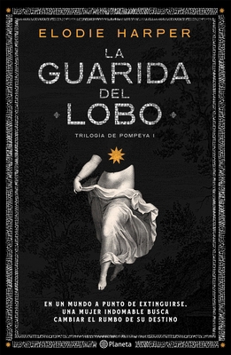 La Guarida del Lobo [Spanish] 6070788540 Book Cover