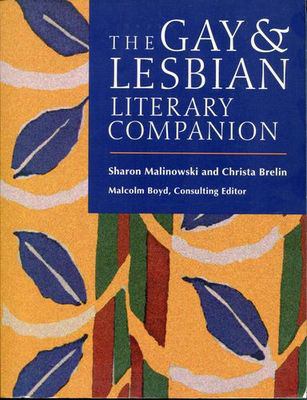 The Gay and Lesbian Literary Companion 0787600334 Book Cover