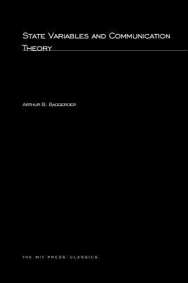 State Variables and Communication Theory 026252354X Book Cover