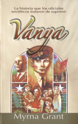 Vanya [Spanish] 9588285127 Book Cover