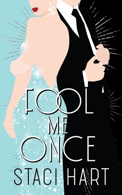 Fool Me Once B08G9FL2VT Book Cover