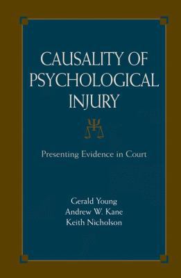 Causality of Psychological Injury: Presenting E... 1441942149 Book Cover