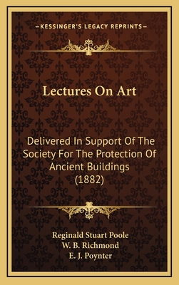 Lectures on Art: Delivered in Support of the So... 1165001306 Book Cover