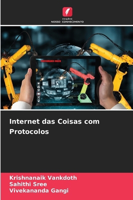 Internet das Coisas com Protocolos [Portuguese] 6209676774 Book Cover