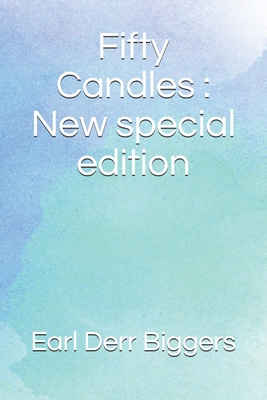 Fifty Candles: New special edition B08BDSDHJ5 Book Cover