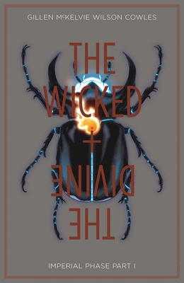 Wicked + the Divine Volume 5: Imperial Phase I 1534301852 Book Cover