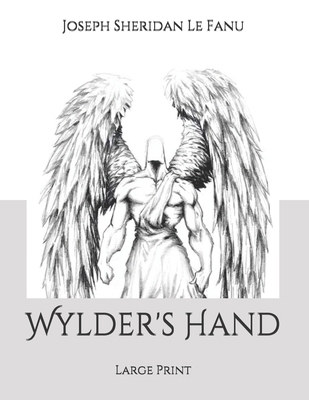 Wylder's Hand: Large Print 1706779038 Book Cover