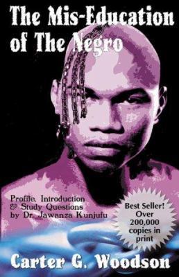 The Mis-Education of the Negro 0913543705 Book Cover