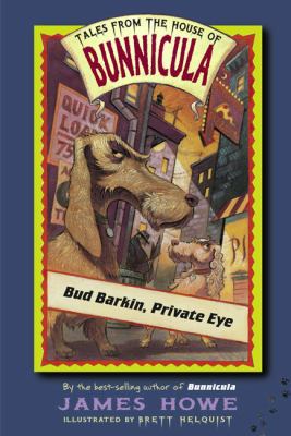 Bud Barkin, Private Eye 1417628928 Book Cover