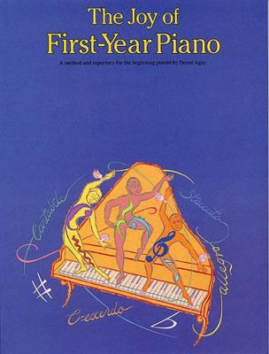 The Joy of First Year Piano 0825680131 Book Cover