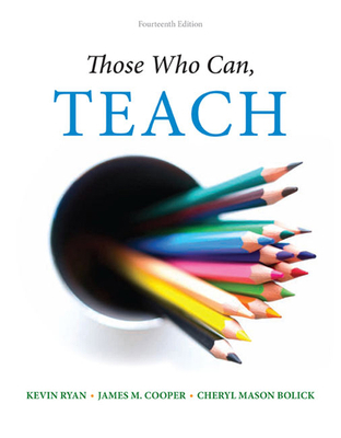 Those Who Can, Teach 1305077695 Book Cover