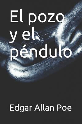 El pozo y el p?ndulo [Spanish] 1099510058 Book Cover