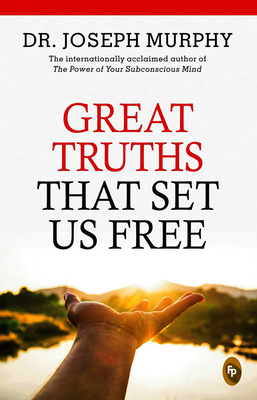 Great Truths That Set Us Free 9354401562 Book Cover