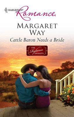 Cattle Baron Needs a Bride 0373176856 Book Cover
