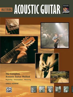 Mastering Acoustic Guitar (Complete Acoustic Gu... 0739004298 Book Cover
