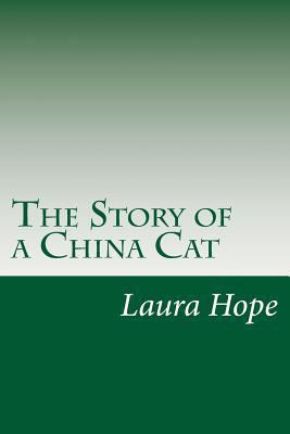 The Story of a China Cat 1500580651 Book Cover