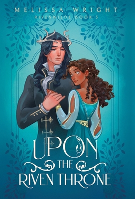 Upon the Riven Throne 1950958477 Book Cover
