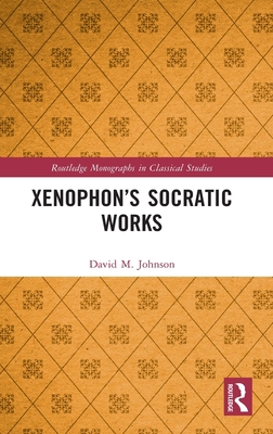 Xenophon's Socratic Works 036747204X Book Cover
