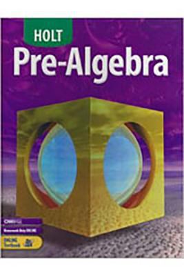 Holt Pre-Algebra: Student Edition 2004 0030696097 Book Cover