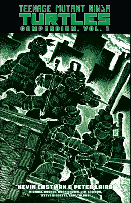 Teenage Mutant Ninja Turtles Compendium, Vol. 1 1684059313 Book Cover