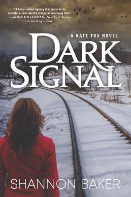 Dark Signal: A Kate Fox Novel 0765385473 Book Cover