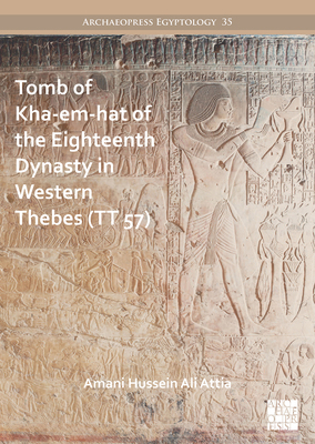 Tomb of Kha-Em-Hat of the Eighteenth Dynasty in... 1789697018 Book Cover