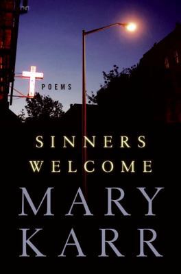 Sinners Welcome: Poems B001PO6B5S Book Cover