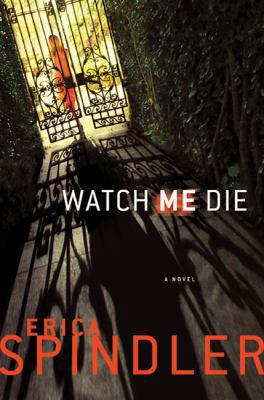 Watch Me Die 031236394X Book Cover