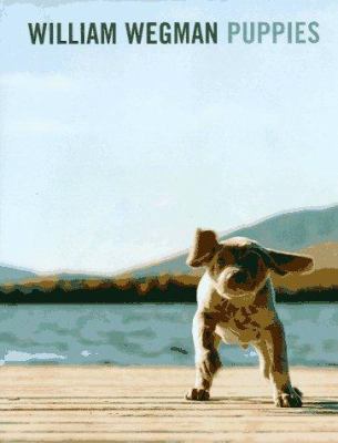 William Wegman: Puppies 0786803207 Book Cover