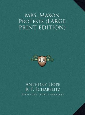 Mrs. Maxon Protests [Large Print] 1169837743 Book Cover