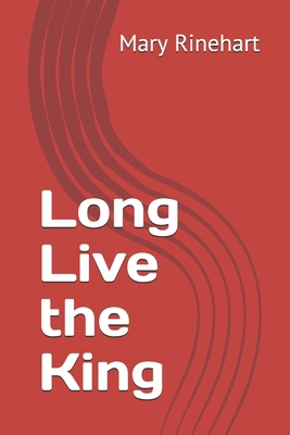 Long Live the King B084QKHWWG Book Cover