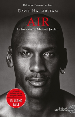 Air. La Historia de Michael Jordan [Spanish] 8418128577 Book Cover