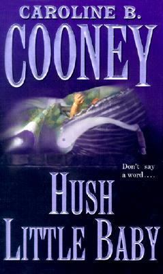 Hush Little Baby 0613116593 Book Cover