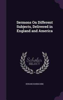 Sermons On Different Subjects, Delivered in Eng... 1357074735 Book Cover