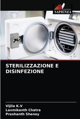 Sterilizzazione E Disinfezione [Italian] 6203687294 Book Cover