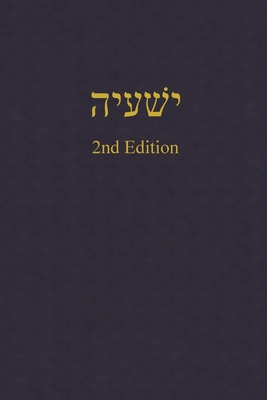 Isaiah: A Journal for the Hebrew Scriptures [Hebrew] 1989560636 Book Cover