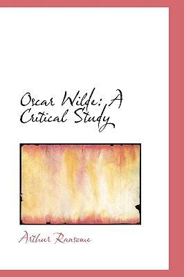 Oscar Wilde: A Critical Study 1103721550 Book Cover